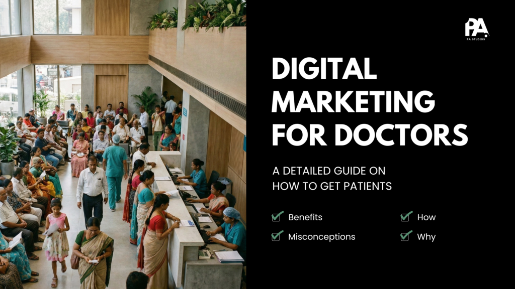 Digital Marketing for Doctors – A Comprehensive Guide To Get Patients